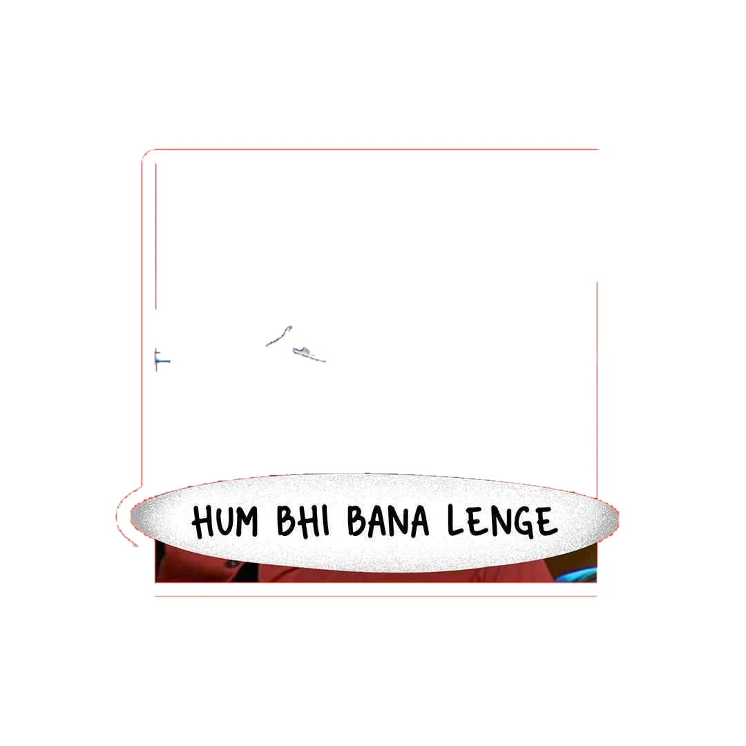 Hum Bhi Bana Lenge Sticker